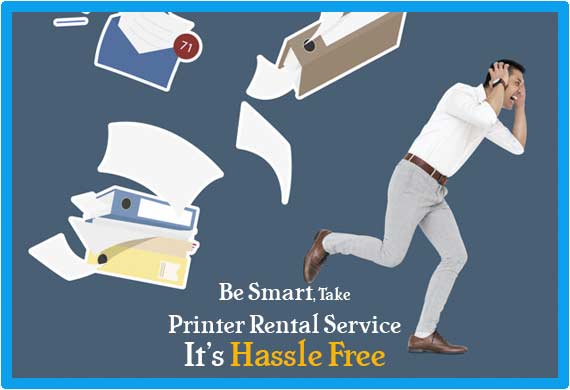 Printer Rental Is Hassle Free